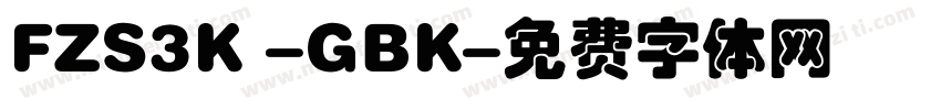 FZS3K -GBK字体转换